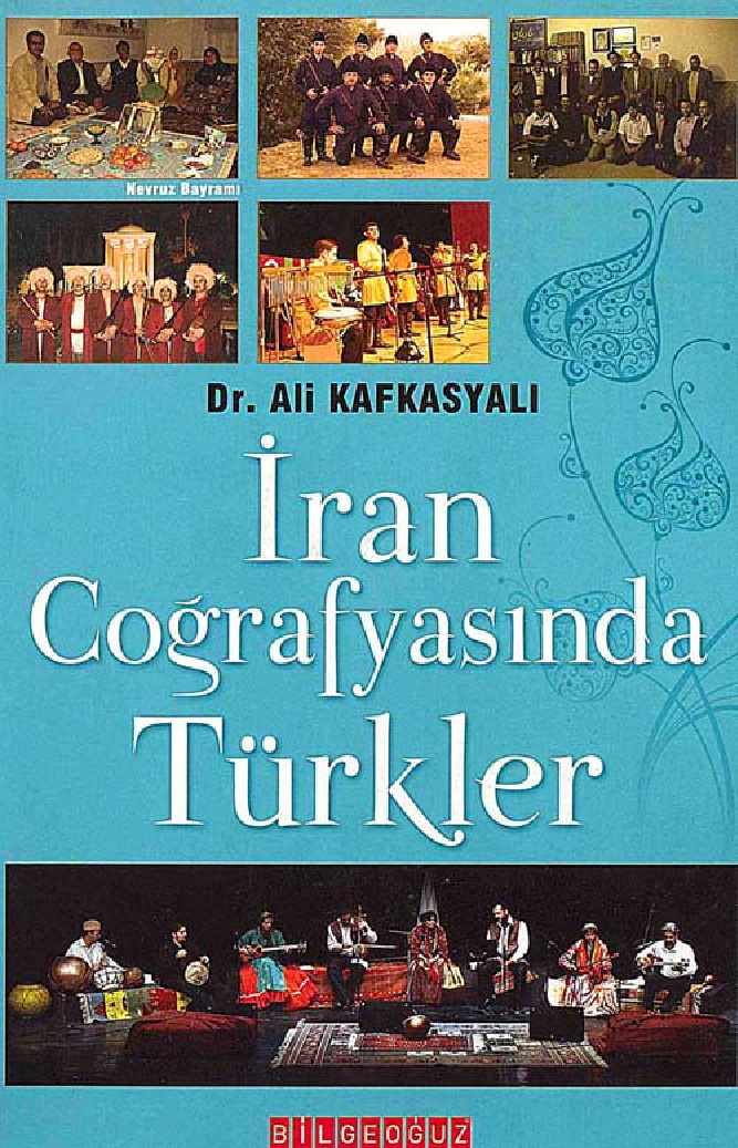 Iran Cuğrafiyasında Türkler Ali Qafqazyalı